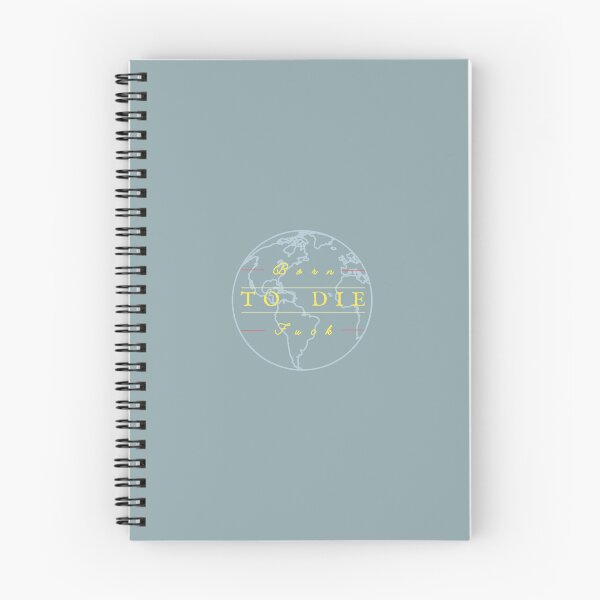Item preview, Born To Die World Is A Fuck designed and sold by Koehler2026.