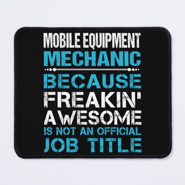 Item preview, Mobile Equipment Mechanic T Shirt - Freaking Awesome Job Gift Item Tee designed and sold by oetate4774.