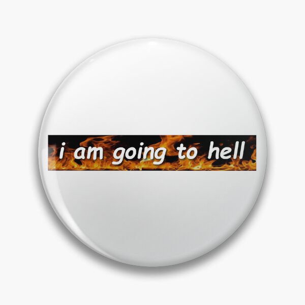 Item preview, I Am Going To Hell Cool Bumper designed and sold by Sour Soul.
