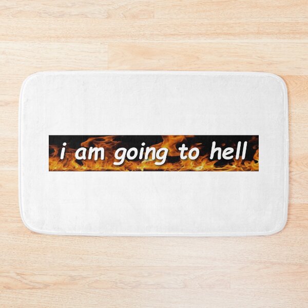 Item preview, I Am Going To Hell Cool Bumper designed and sold by Sour Soul.