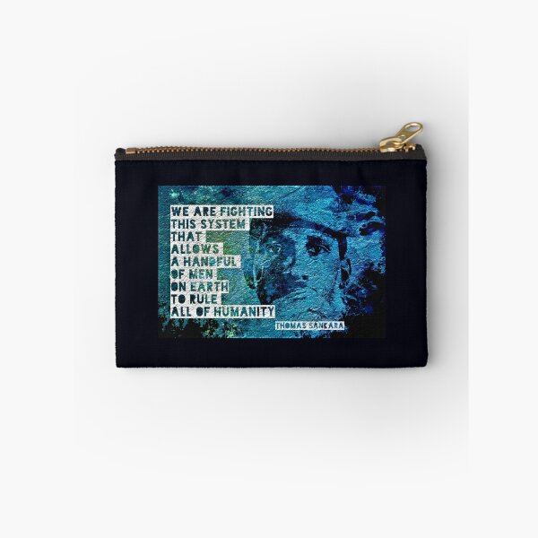 Item preview, Thomas Sankara: "We are fighting this system that allows a handful of men on Earth to rule all of humanity." designed and sold by Tony Cisse.