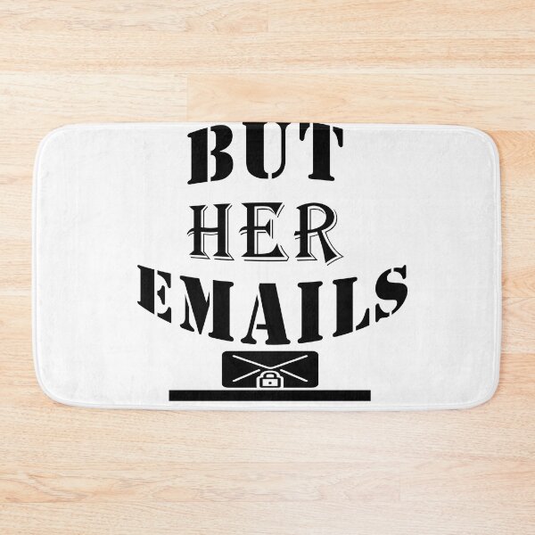 Item preview, But Her Emails, Funny Political designed and sold by ilyassJML.