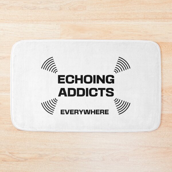Item preview, Echoing Addicts Everywhere designed and sold by Apikoedesign.
