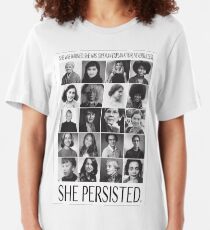 Nevertheless, She Persisted Slim Fit T-Shirt