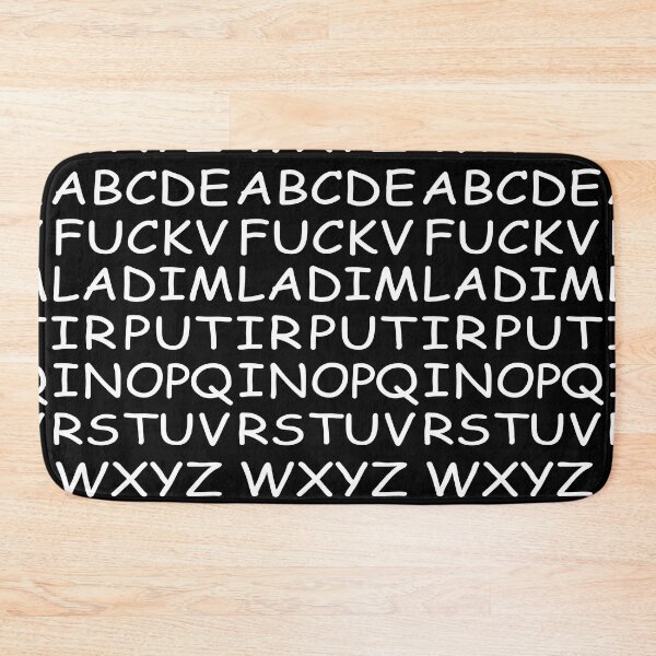 Item preview, ABCDFCKVLADIMIRPUTIN designed and sold by Martin Jay.
