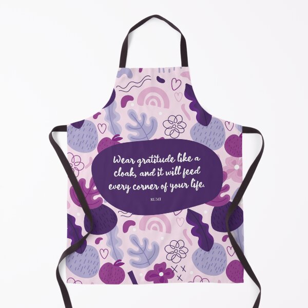 Item preview, Wear gratitude like a cloak, and it will feed every corner of your life. Rumi designed and sold by StudioCitrine.