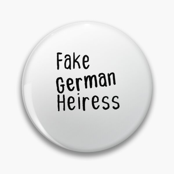 Item preview, Fake German Heiress designed and sold by Housestore.