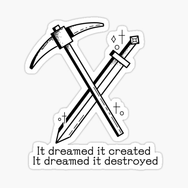 Item preview, It dreamed it created it dreamed it destroyed designed and sold by FineHades.