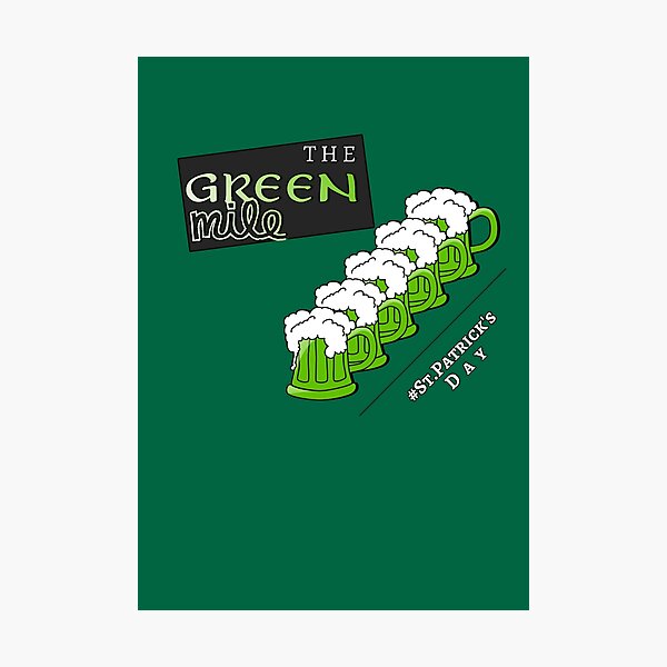 St. Patrick's Day - The Green Beer Mile Photographic Print