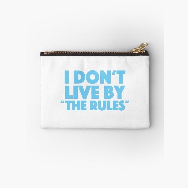 Item preview, I don’t live by “the rules” designed and sold by roskopp.