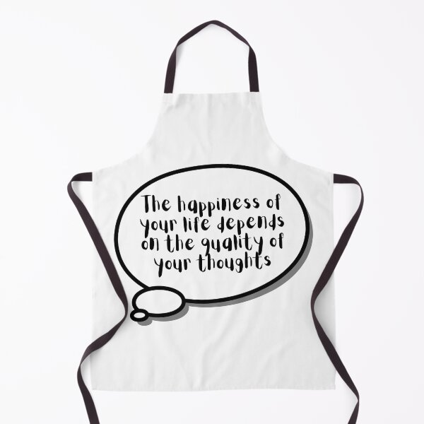 Item preview, The happiness of your life depends on the quality of your thoughts designed and sold by dadlal.