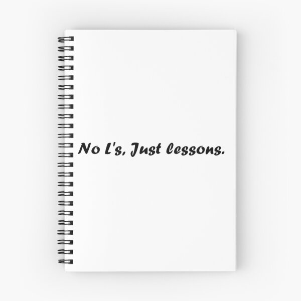 Item preview, No L's Just lessons designed and sold by sadboybalzex.