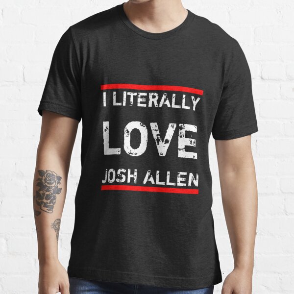 I Literally Love Josh Allen Buffalo Football T Shirt Royal Blue