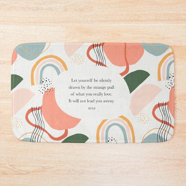 Item preview, Let yourself be silently drawn by the strange pull of what you really love. - Rumi designed and sold by StudioCitrine.