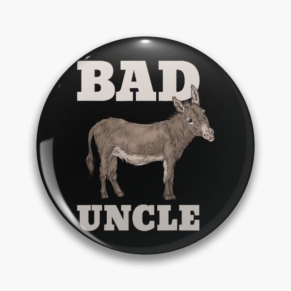 Item preview, Bad Uncle Funny Pun Cool designed and sold by ericrichard059.