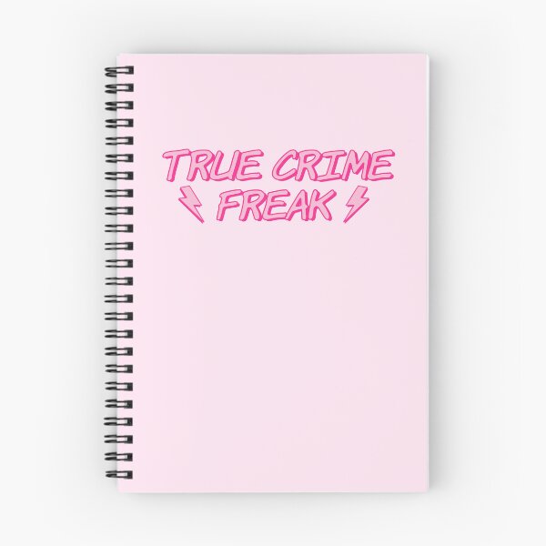 Item preview, True crime freak  designed and sold by Madelyn Davidson.