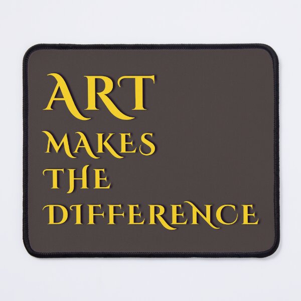 Item preview, ART Makes The Difference designed and sold by G-Cafe.