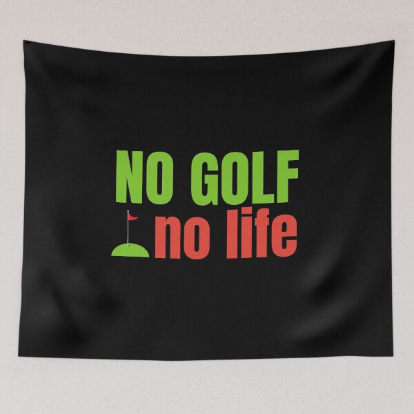 Item preview, No Golf No Life - Golf Quotes designed and sold by theredsharp.