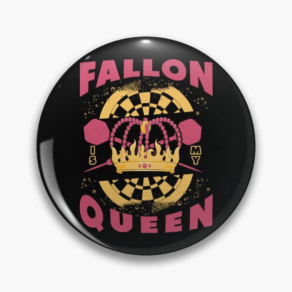 Item preview, Darts Fallon Is My Queen designed and sold by OmmeDesigns.