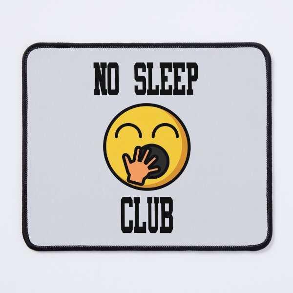 Item preview, No Sleep Club designed and sold by SpunkiesDesign.