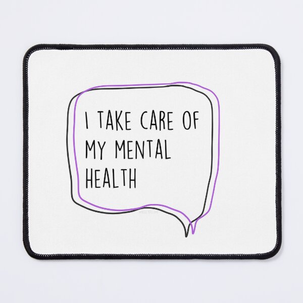 Item preview, Copie de I take care of my mental health designed and sold by Amelle Balland.