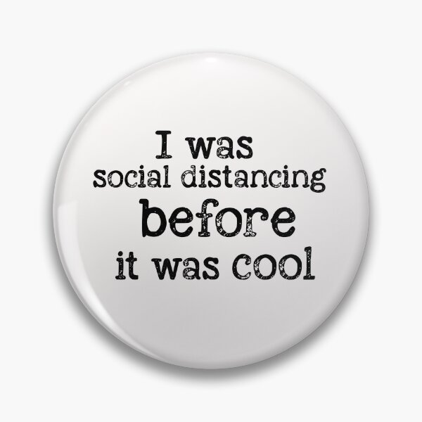 Item preview, I was social distancing before it was cool designed and sold by Kybruno's Creations.