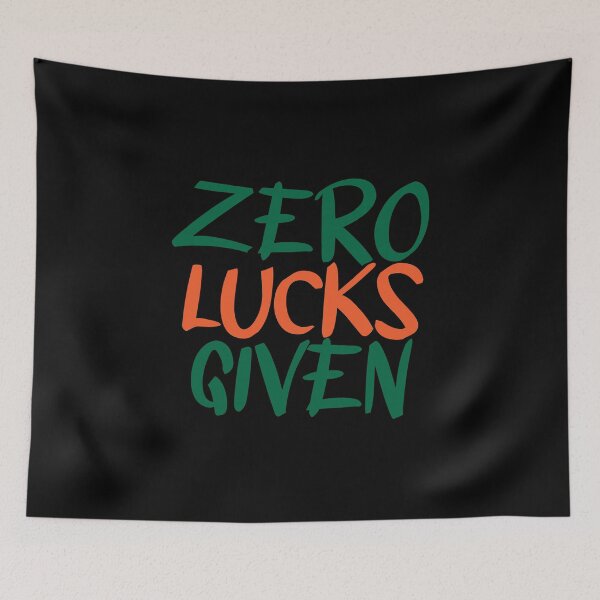 Item preview, Zero Lucks Given Funny Gifts Zero Lucks designed and sold by Sadil.
