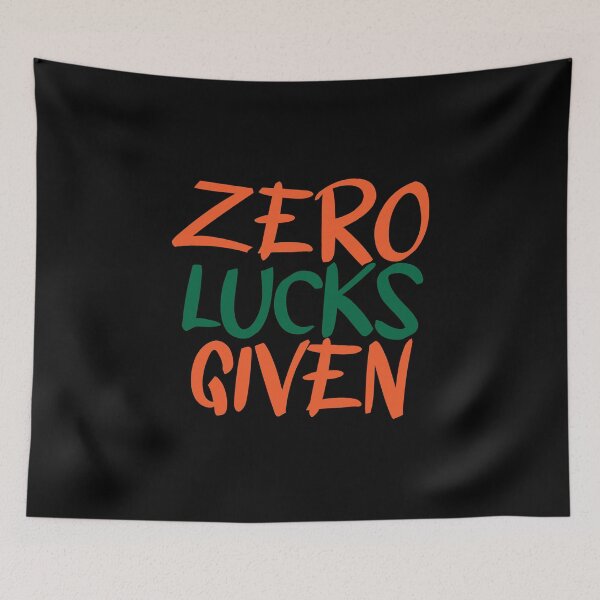 Item preview, Zero Lucks Given Funny Gifts Zero Lucks designed and sold by Sadil.