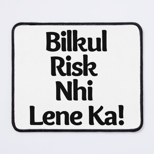 Item preview, Bilkul Risk Nhi Lene ka | Funny Hera Pheri designed and sold by Ace2ooo.