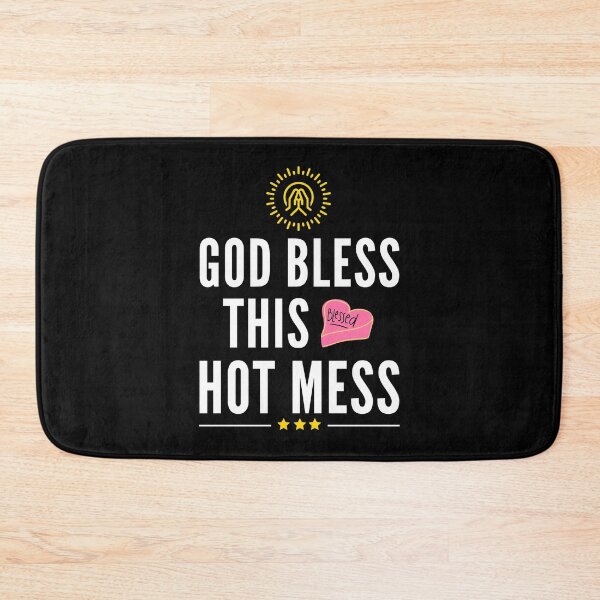 Item preview, God Bless This Hot Mess - Christian Sayings | Short Christian Quotes designed and sold by Delandor.
