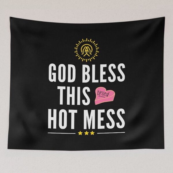 Item preview, God Bless This Hot Mess - Christian Sayings | Short Christian Quotes designed and sold by Delandor.