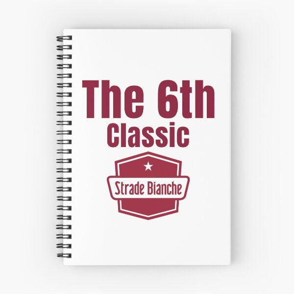 Item preview, 6th cycling monument - strade bianche designed and sold by Whatalifestyle.