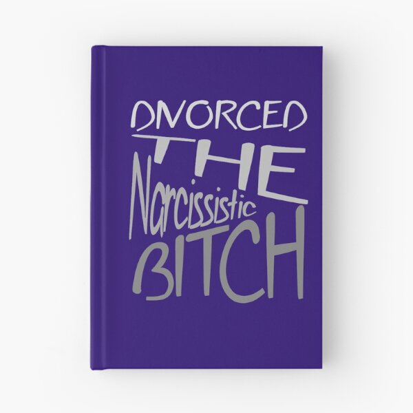 Item preview, Divorced The Narcissistic Bitch Grey Text v2 designed and sold by taiche.