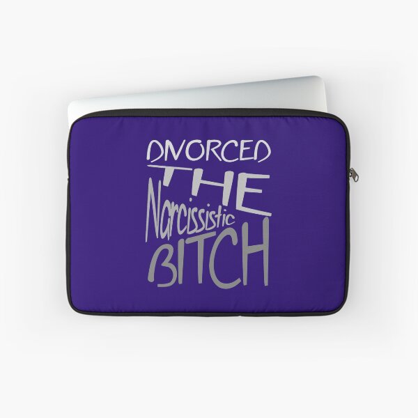 Item preview, Divorced The Narcissistic Bitch Grey Text v2 designed and sold by taiche.