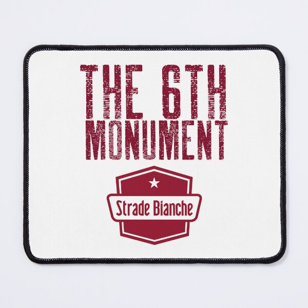 Item preview, 6th cycling monument - strade bianche designed and sold by Whatalifestyle.