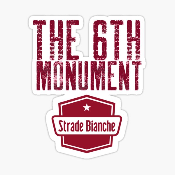Item preview, 6th cycling monument - strade bianche designed and sold by Whatalifestyle.
