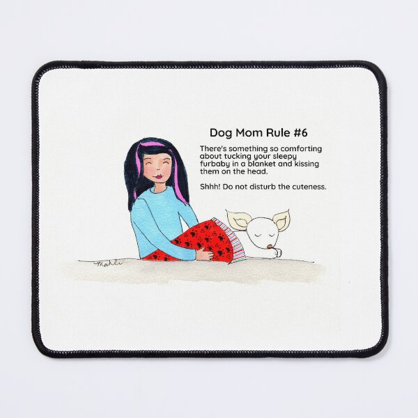 Item preview, Dog Mom Rule #6 designed and sold by Mahli's Artful Whimsy.