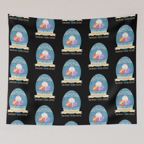 Item preview, Have an Egg-celent and Bunny Tastic Easter- A Cute Funny Bunny Easter Egg designed and sold by Sushee Store.