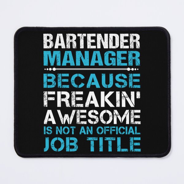 Item preview, Bartender Manager T Shirt - Freaking Awesome Job Gift Item Tee designed and sold by oetate4774.
