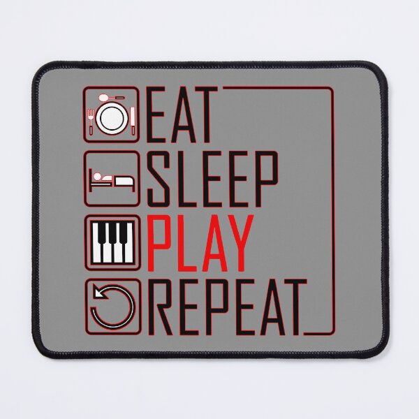 Item preview, EAT SLEEP PLAY REPEAT - MOTIVATIONAL QUOTE designed and sold by KoolDsignsMUSIC.