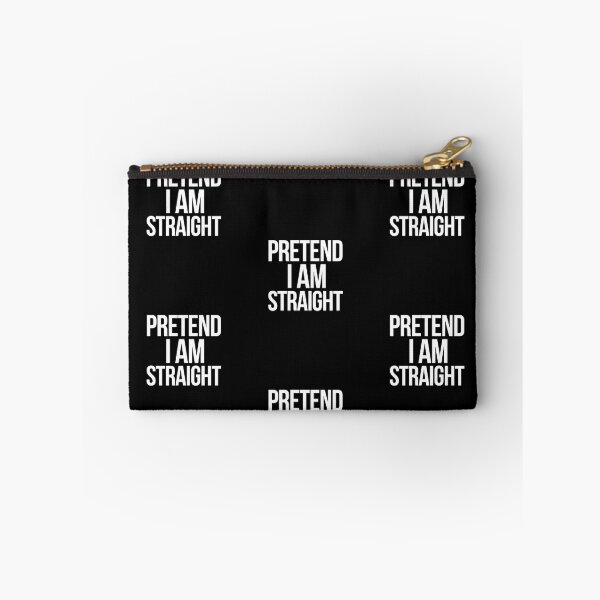 Item preview, Pretend I'm straight designed and sold by Frank-Speicher.