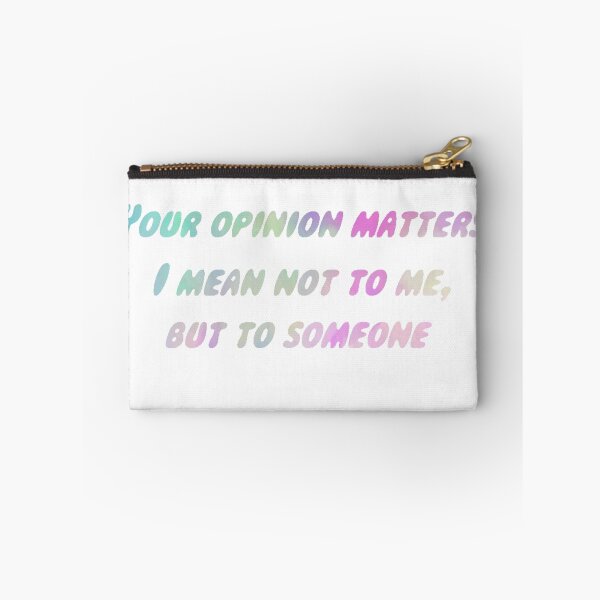 Item preview, Your Opinion Matters designed and sold by rainbowcatnip.