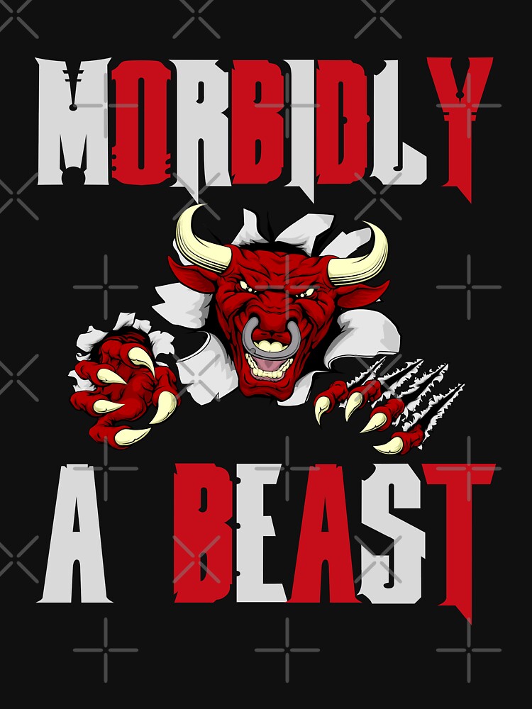 "My Doctor Said I Am Morbidly A Beast | Funny Meme" T-shirt For Sale By ...