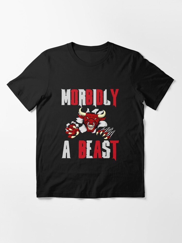 "My Doctor Said I Am Morbidly A Beast | Funny Meme" T-shirt For Sale By ...