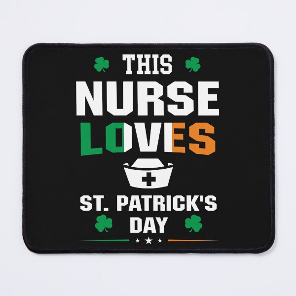 Item preview, Nurse Loves St. Patrick&x27;s Day Irish designed and sold by KathyNicholas.