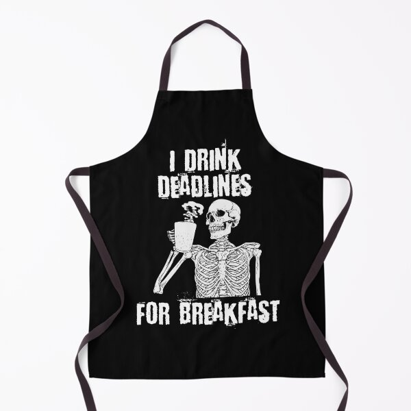 Artikelvorschau, Ich trinke Deadlines zum Frühstück entworfen und verkauft von DAFIN.