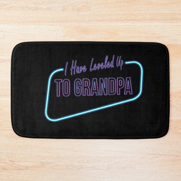 Item preview, I Have Leveled Up To Grandpa designed and sold by roleshop.