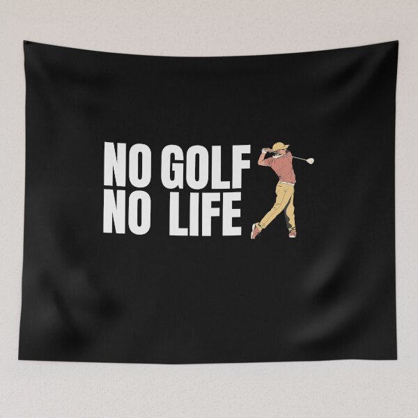 Item preview, No Golf No Life - Golf Quotes designed and sold by theredsharp.