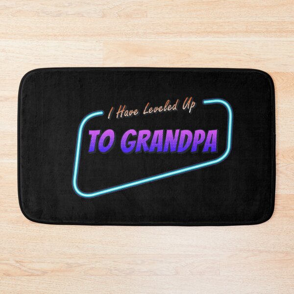 Item preview, I Have Leveled Up To Grandpa Neon Sign designed and sold by roleshop.