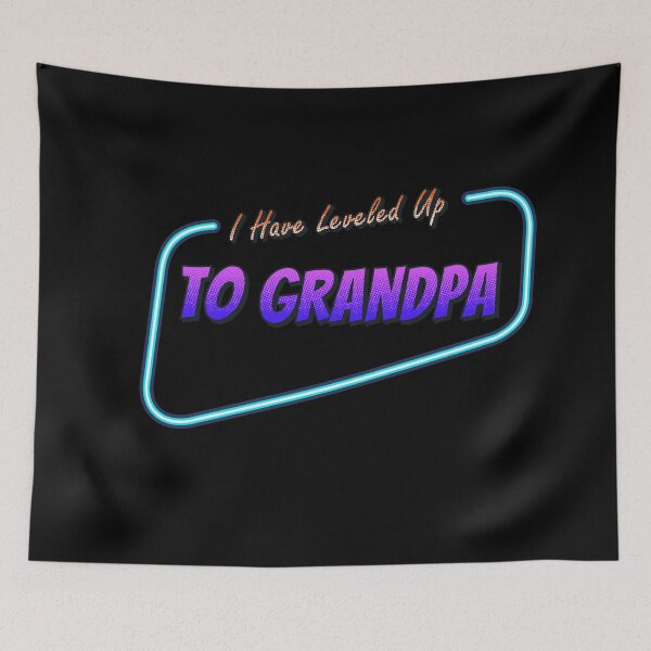Item preview, I Have Leveled Up To Grandpa Neon Sign designed and sold by roleshop.